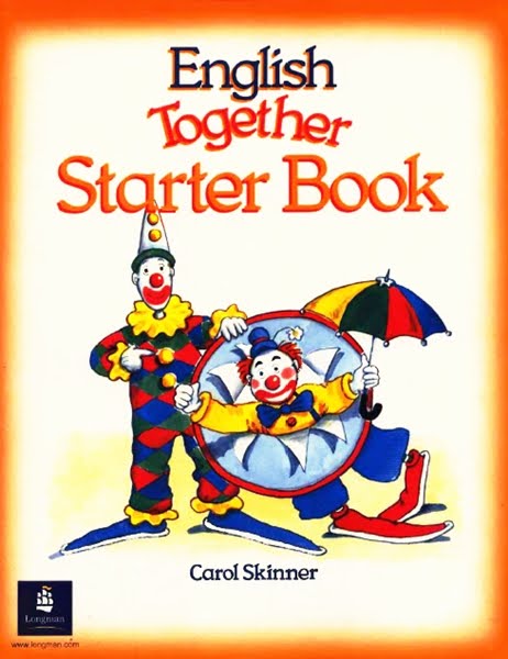 English Together Starter Book By Carol Skinner